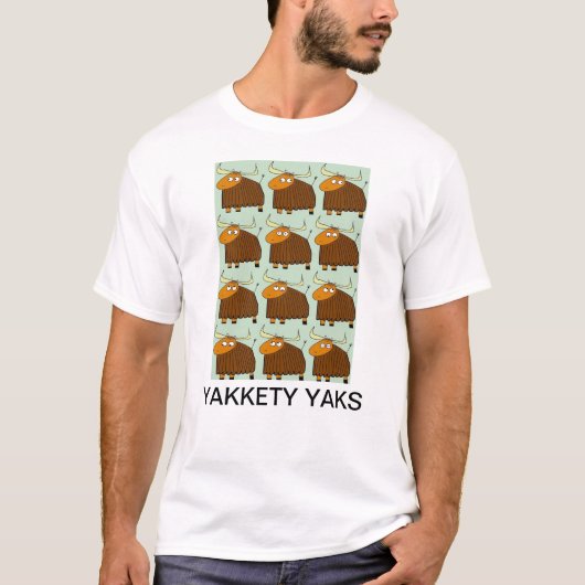 Yakkety Yak T-Shirt (Vorderseite)