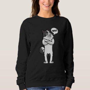 Yakutian Laika Stubborn Dog Sweatshirt