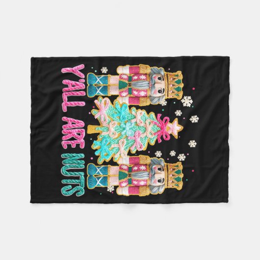Y'all Are Nuts Nutcracker Crochet Christmas Funny  Fleecedecke (Vorderseite (Horizontal))