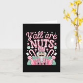 Y'all Are Nuts Nutcracker Funny Xmas Pajamas Merry Karte (Gelbe Blume)