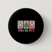 Y'all Are Nuts Nutcracker Merry Christmas Funny Xm Button (Vorderseite)