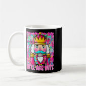 Y'all Are Nuts Nutcracker Merry Christmas Funny Xm Kaffeetasse (Links)