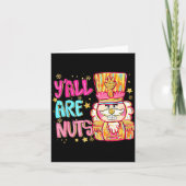 Y'all Are Nuts Nutcracker Merry Christmas Funny Xm Karte (Vorderseite)