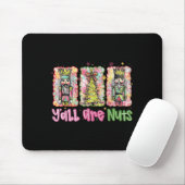 Y'all Are Nuts Nutcracker Merry Christmas Funny Xm Mousepad (Mit Mouse)