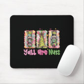 Y'all Are Nuts Nutcracker Merry Christmas Funny Xm Mousepad (Mit Mouse)