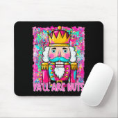 Y'all Are Nuts Nutcracker Merry Christmas Funny Xm Mousepad (Mit Mouse)