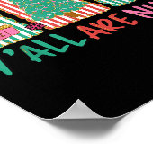 Y'all Are Nuts Nutcracker Merry Christmas Funny Xm Poster (Ecke)