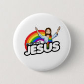 Yall braucht Jesus - Regenbogen Jesus Button (Vorderseite)