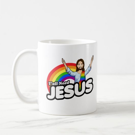 Yall braucht Jesus - Regenbogen Jesus Kaffeetasse (Links)