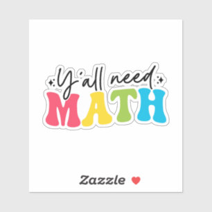 Y'all braucht Math Aufkleber
