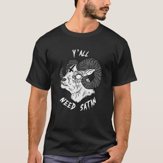 Y'all braucht Satan I Satanic Goat Head Baphomet T-Shirt (Vorderseite)