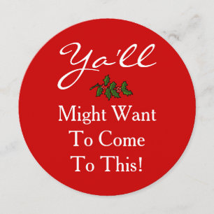 Ya'll Come Christmas Party Southern oder Y'all Hol Einladung