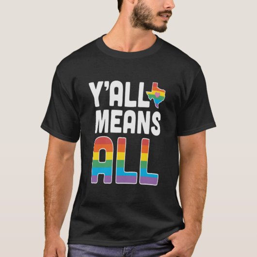 YAll Means All Essential T-Shirt (Vorderseite)