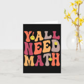 Yall Need Math Math Happy Karte (Gelbe Blume)