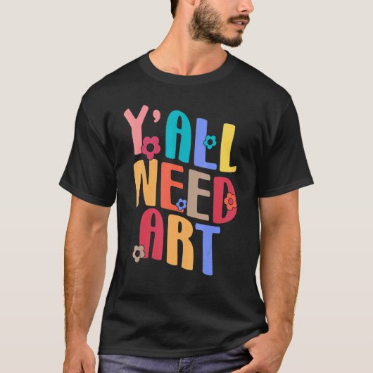 Yall Need Teacher Back To School Groovy Retro Teac T-Shirt (Vorderseite)