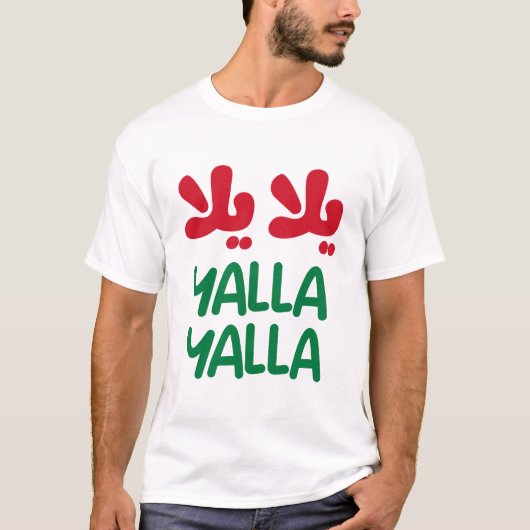 Yalla yalla T-Shirt (Vorderseite)