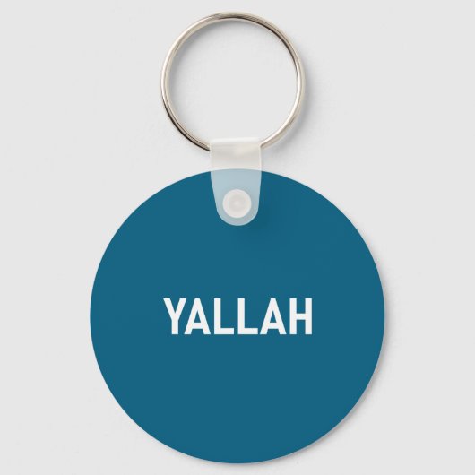 Yallah, Arabic Words, Travel, Funny, Jokes, Sarcas Schlüsselanhänger (Vorderseite)