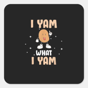 Yam Was ich Yam Funny Potato Pub Erntedank Quadratischer Aufkleber