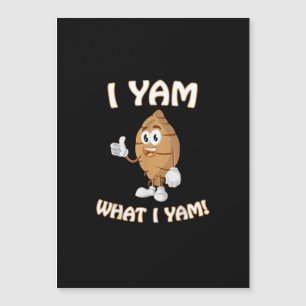 Yam, was ich Yam Shirt Funny Erntedank Food Puff Magnetkarte