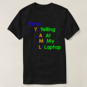 Yaml schreit an meinem Laptop T-Shirt (Design vorne)