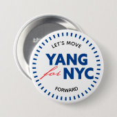 Yang for NYC Let's Move Forward 46yo Dots White Button (Vorne & Hinten)