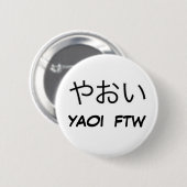 Yaoi FTW! Button (Vorne & Hinten)