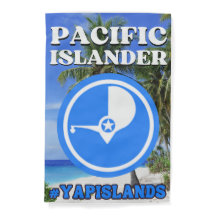 Yap Insel Pazifikinsel Außenschild & Flagge