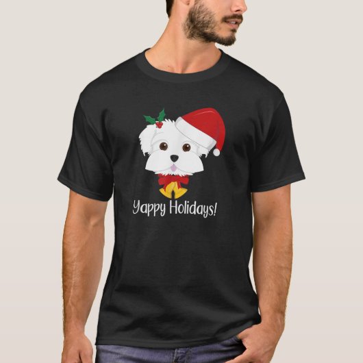 Yappy Holidays Cute Funny Maltese Dog Xmas T-Shirt (Vorderseite)