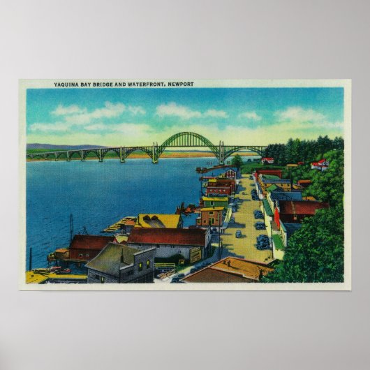 Yaquina Bay Bridge und Uferfront Newport, OR Poster (Vorne)