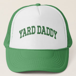 Yard Daddy Funny Lawn Mowing Vater Gartage Vater Truckerkappe