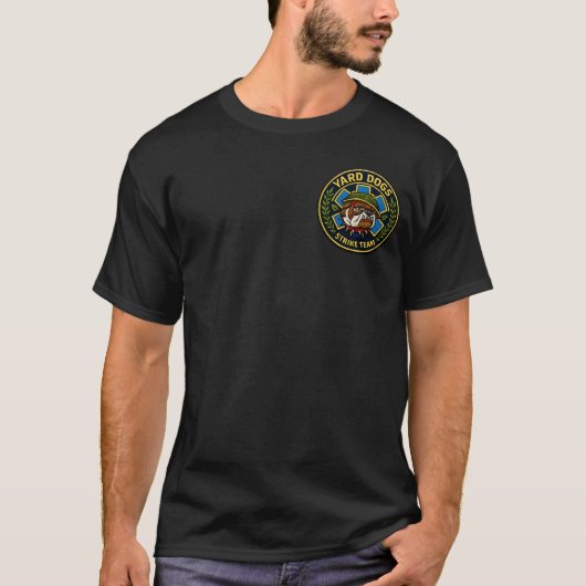 Yard Dogs Strike Team Shirt (Vorderseite)