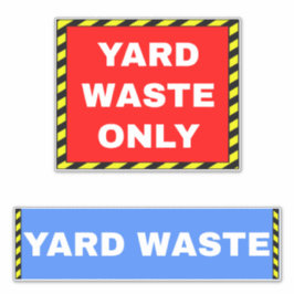 Yard Waste Aufkleber
