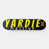YARDIE MASSIVE Skateboard (Horizontal)