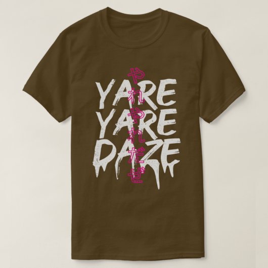 Yare Yare Daze T-Shirt (Design vorne)