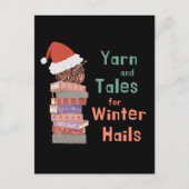 Yarn and Tales for Winter Hails Christmas Postkarte (Vorderseite)