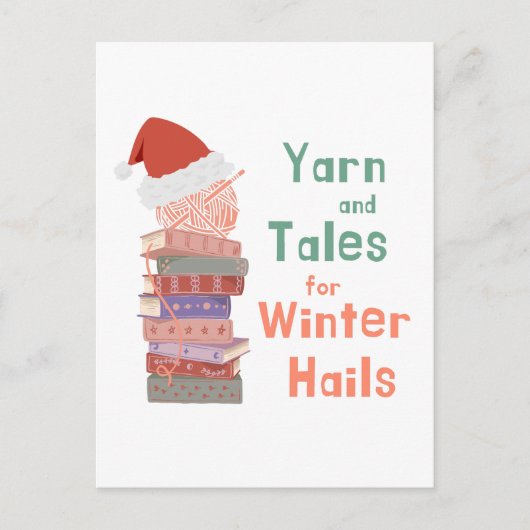 Yarn and Tales for Winter Hails Christmas Postkarte (Vorderseite)