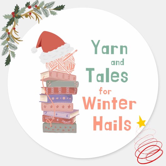 Yarn and Tales for Winter Hails Christmas Runder Aufkleber