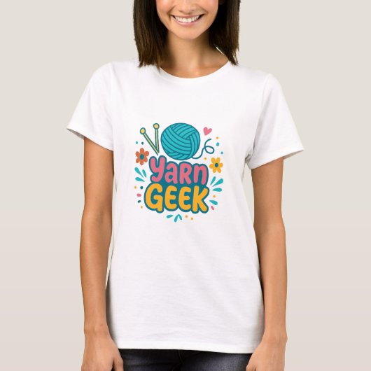 Yarn Geek Knitting T-Shirt (Vorderseite)