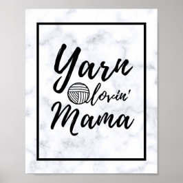 Yarn Love Mama Craft Room Poster