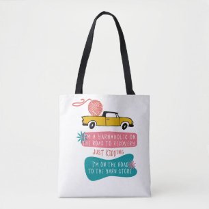 Yarnaholic Lustiger Spruch mit Strickgarn auf Last Tasche