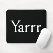 Yarrr Pirate Mousepad (Mit Mouse)