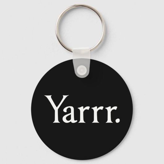 Yarrr Pirate Schlüsselanhänger (Vorderseite)