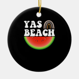 Yas Beach Wassermelone Sommerferien Strand Geschen Keramik Ornament