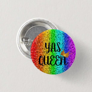 YAS KÖNIGIN!! BUTTON