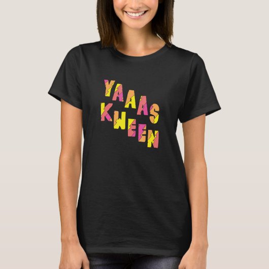 Yas Kween Funny Illana Yas Queen T-Shirt (Vorderseite)