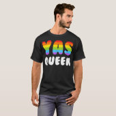 Yas Queen Men Gay Pride LGBTQ Rainbow Yaas  T-Shirt (Vorne ganz)
