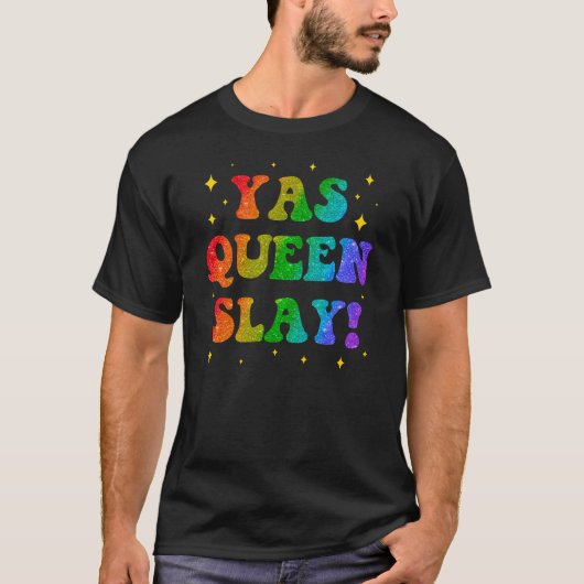 YAS QUEEN Rainbow Typography – Bold Drag-Inspired  T-Shirt (Vorderseite)