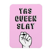 Yas Queen Slay Magnet (Vertikal)