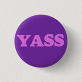 YASS BUTTON (Vorderseite)