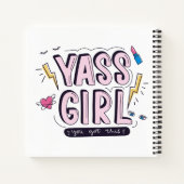 Yass Girl | Das haben Sie Got Notizblock (Rückseite)